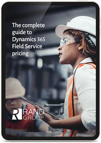 The complete guide to Dynamics 365 Field Service pricing