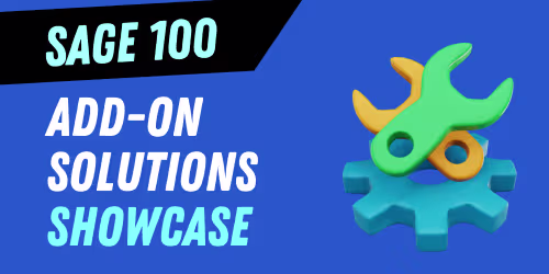 Sage 100 add-on solutions showcase: Part 1