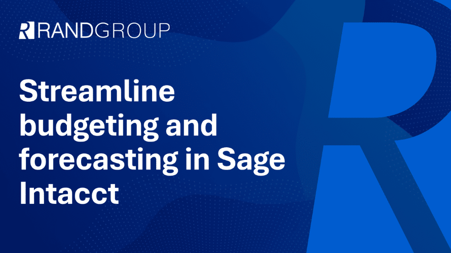 Streamline budgeting and forecasting in Sage Intacct