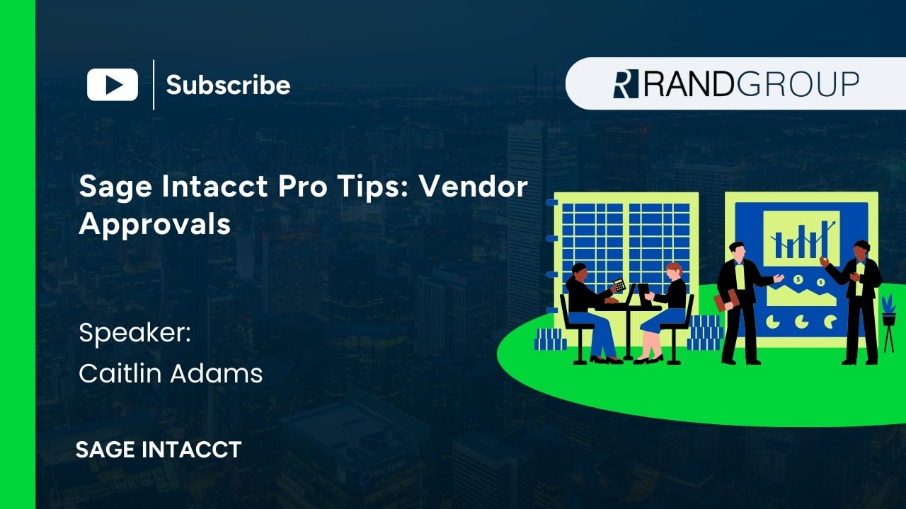 Sage Intacct pro tips: vendor approvals